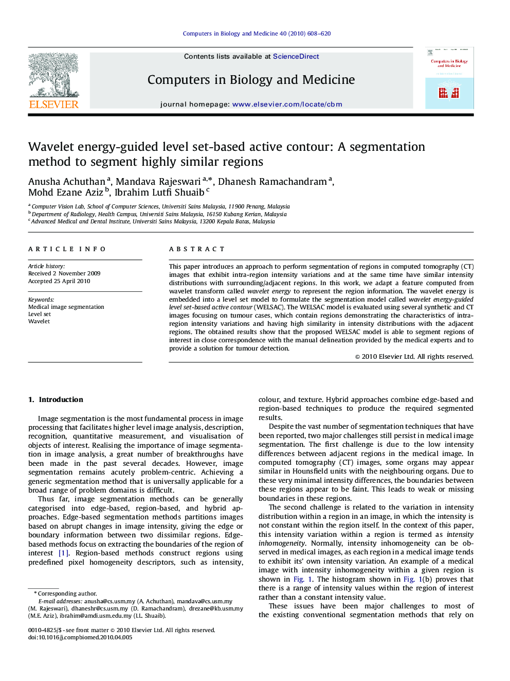 Wavelet energy-guided level set-based active contour: A segmentation method to segment highly similar regions