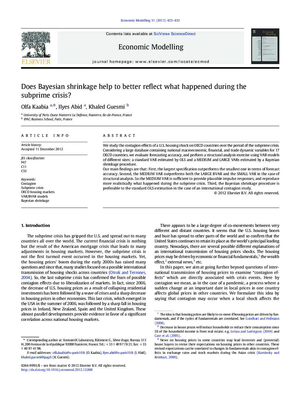 Does Bayesian shrinkage help to better reflect what happened during the subprime crisis?