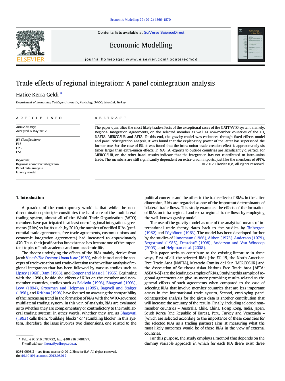 Trade effects of regional integration: A panel cointegration analysis