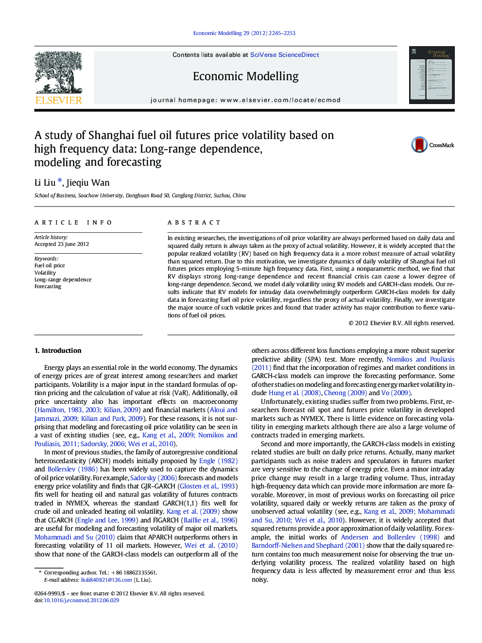 A study of Shanghai fuel oil futures price volatility based on high frequency data: Long-range dependence, modeling and forecasting