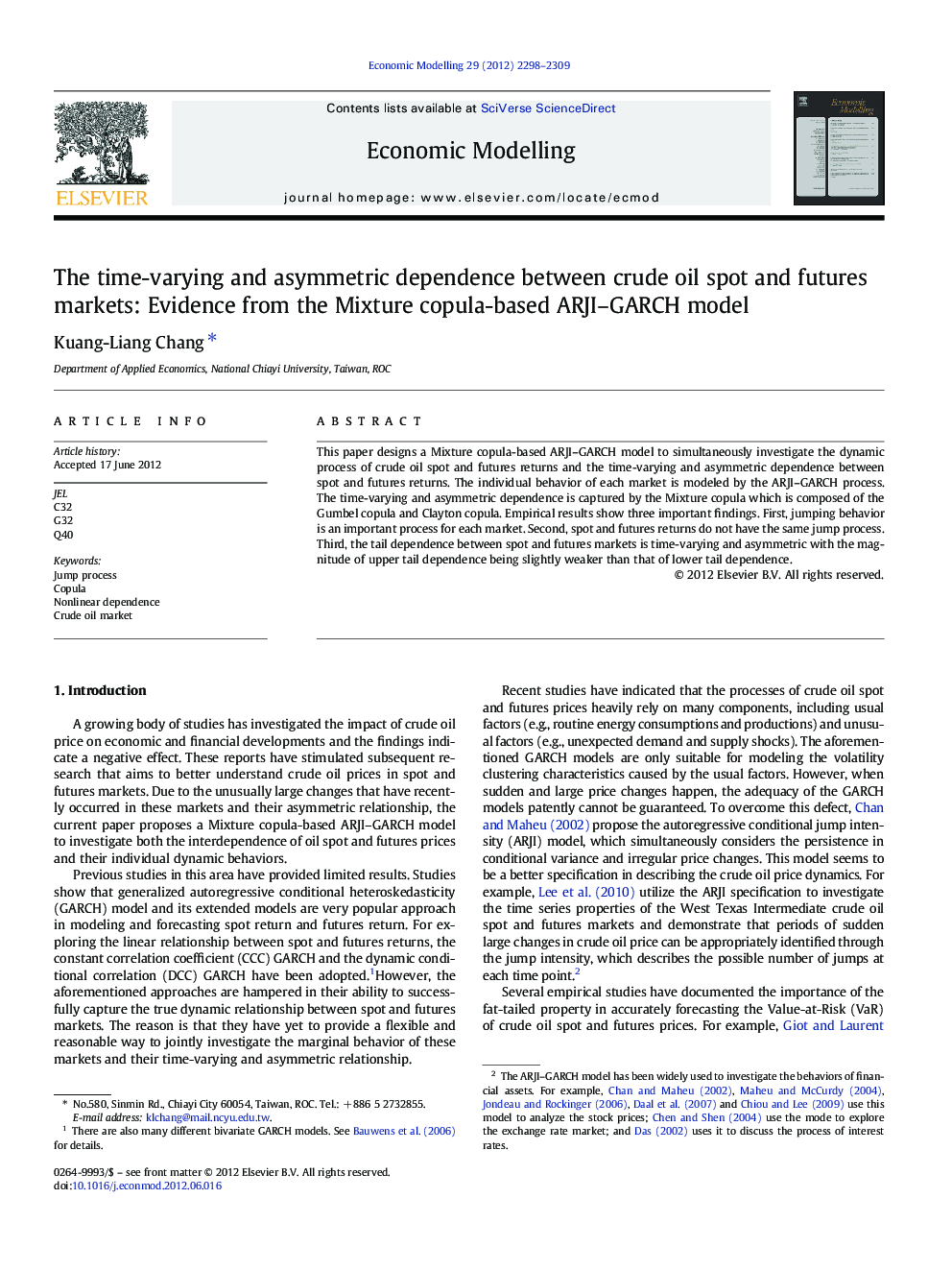 The time-varying and asymmetric dependence between crude oil spot and futures markets: Evidence from the Mixture copula-based ARJI-GARCH model