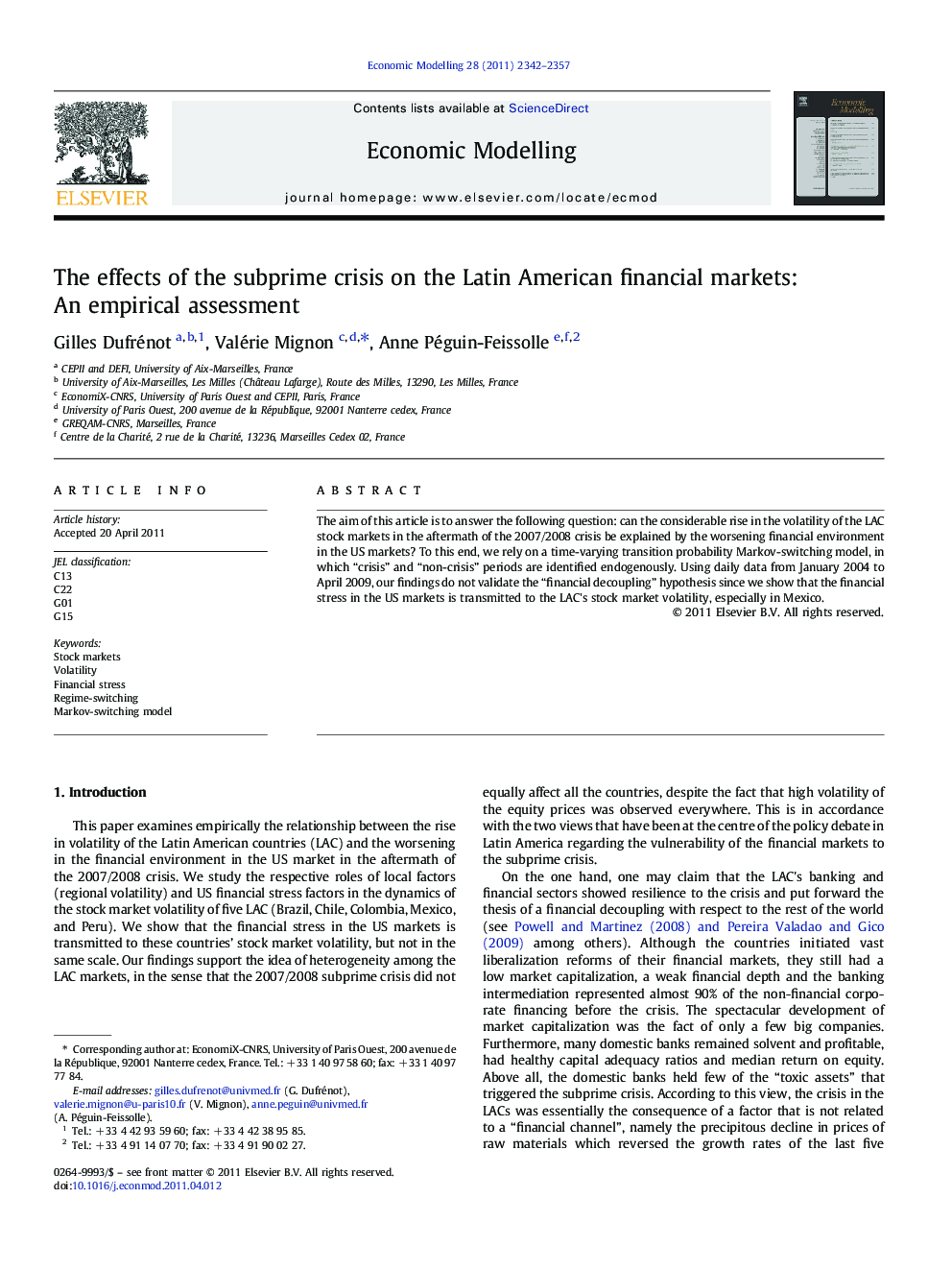 The effects of the subprime crisis on the Latin American financial markets: An empirical assessment