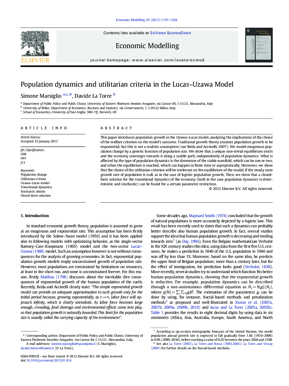 Population dynamics and utilitarian criteria in the Lucas-Uzawa Model