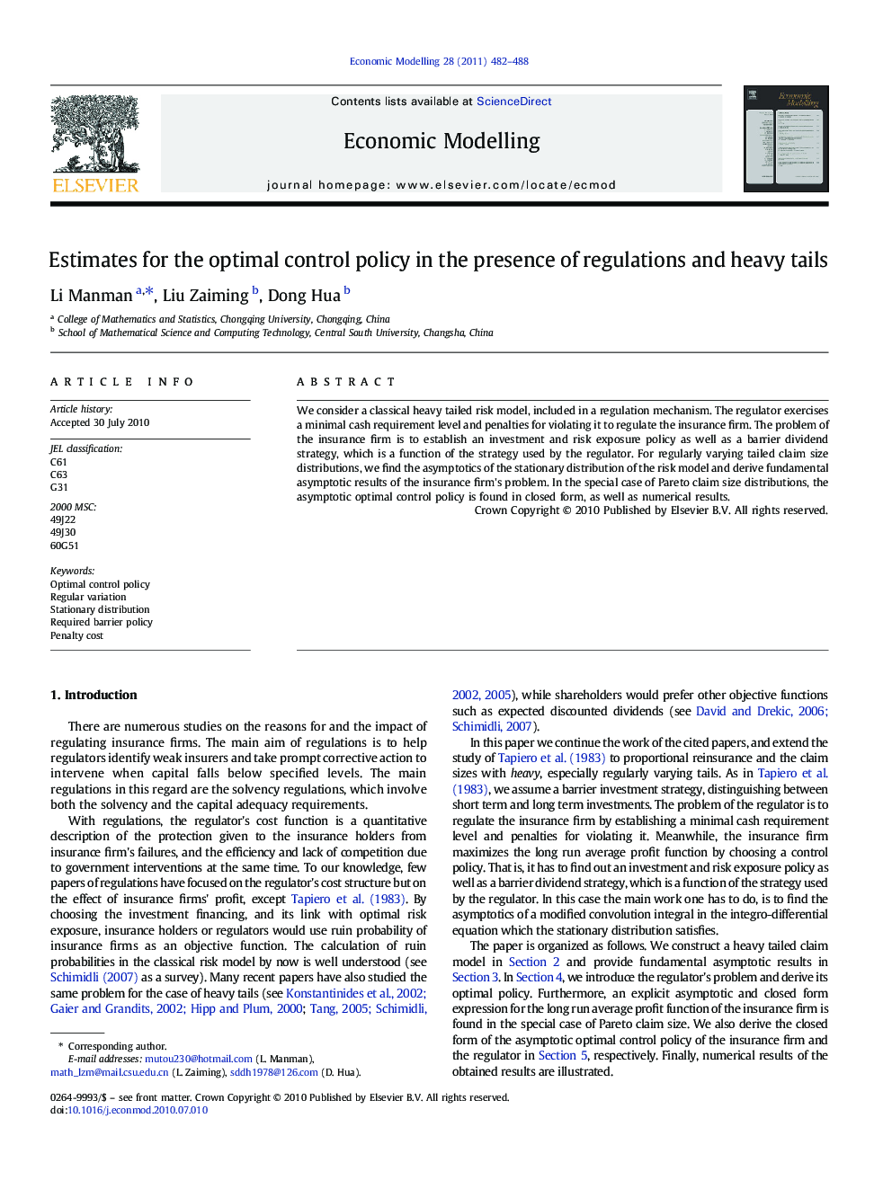 Estimates for the optimal control policy in the presence of regulations and heavy tails