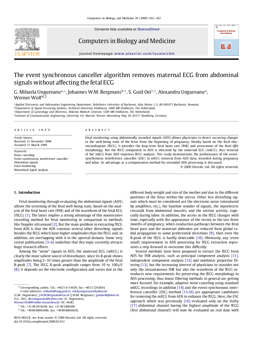 The event synchronous canceller algorithm removes maternal ECG from abdominal signals without affecting the fetal ECG