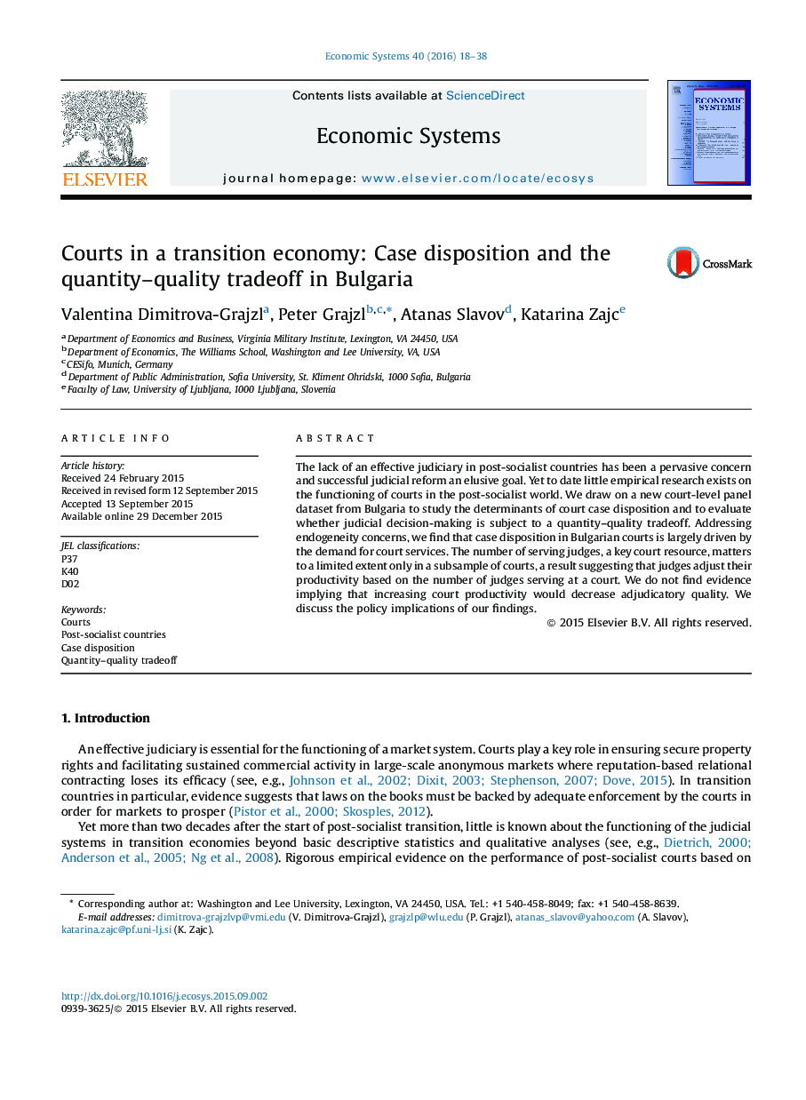 Courts in a transition economy: Case disposition and the quantity-quality tradeoff in Bulgaria