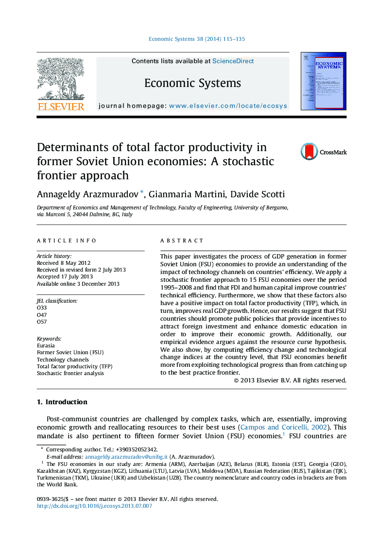 Determinants of total factor productivity in former Soviet Union economies: A stochastic frontier approach