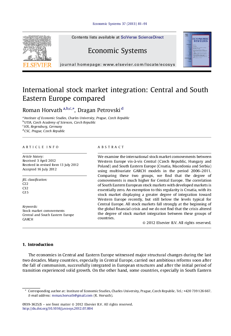 International stock market integration: Central and South Eastern Europe compared