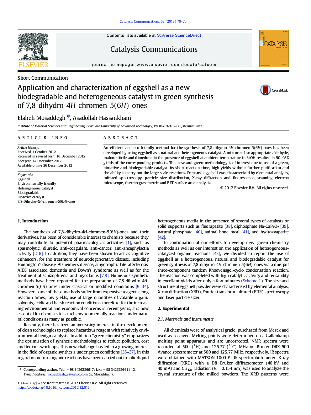 Application and characterization of eggshell as a new biodegradable and heterogeneous catalyst in green synthesis of 7,8-dihydro-4H-chromen-5(6H)-ones