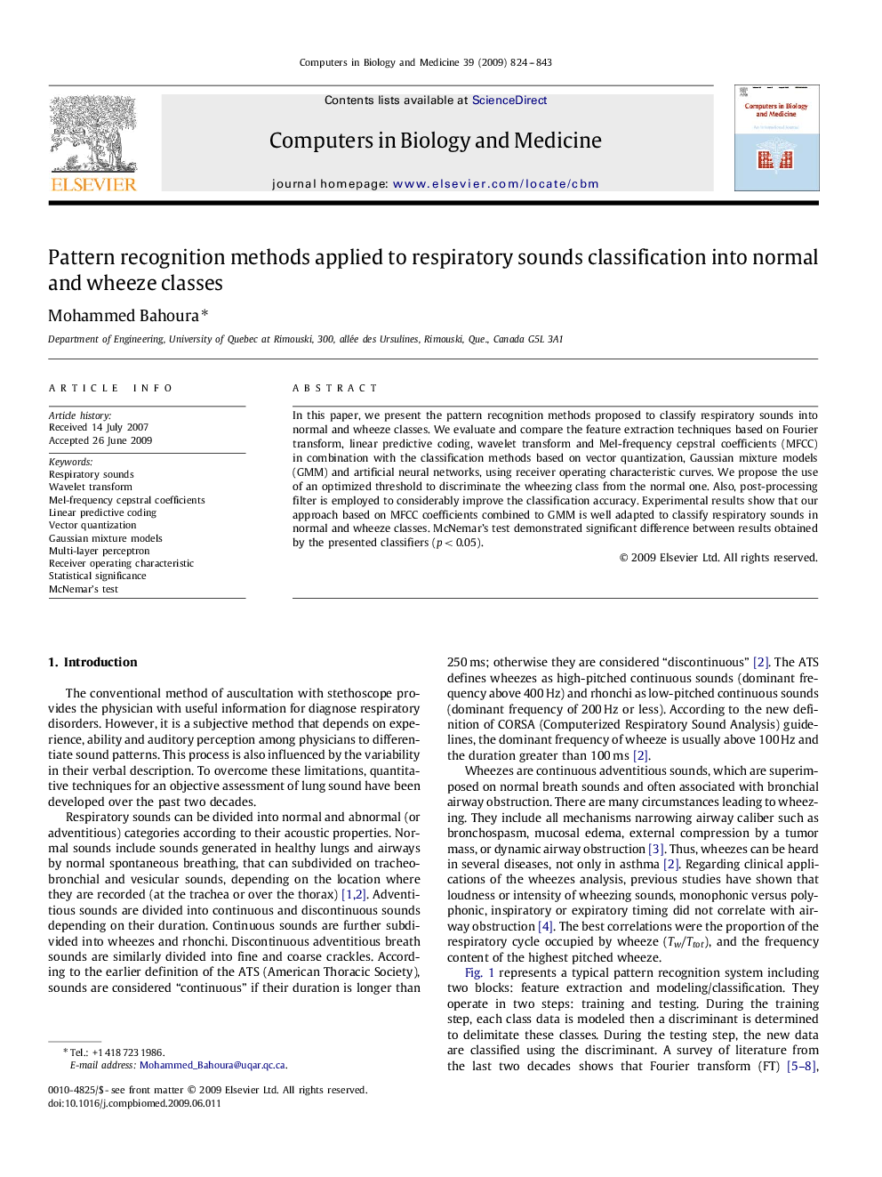 Pattern recognition methods applied to respiratory sounds classification into normal and wheeze classes