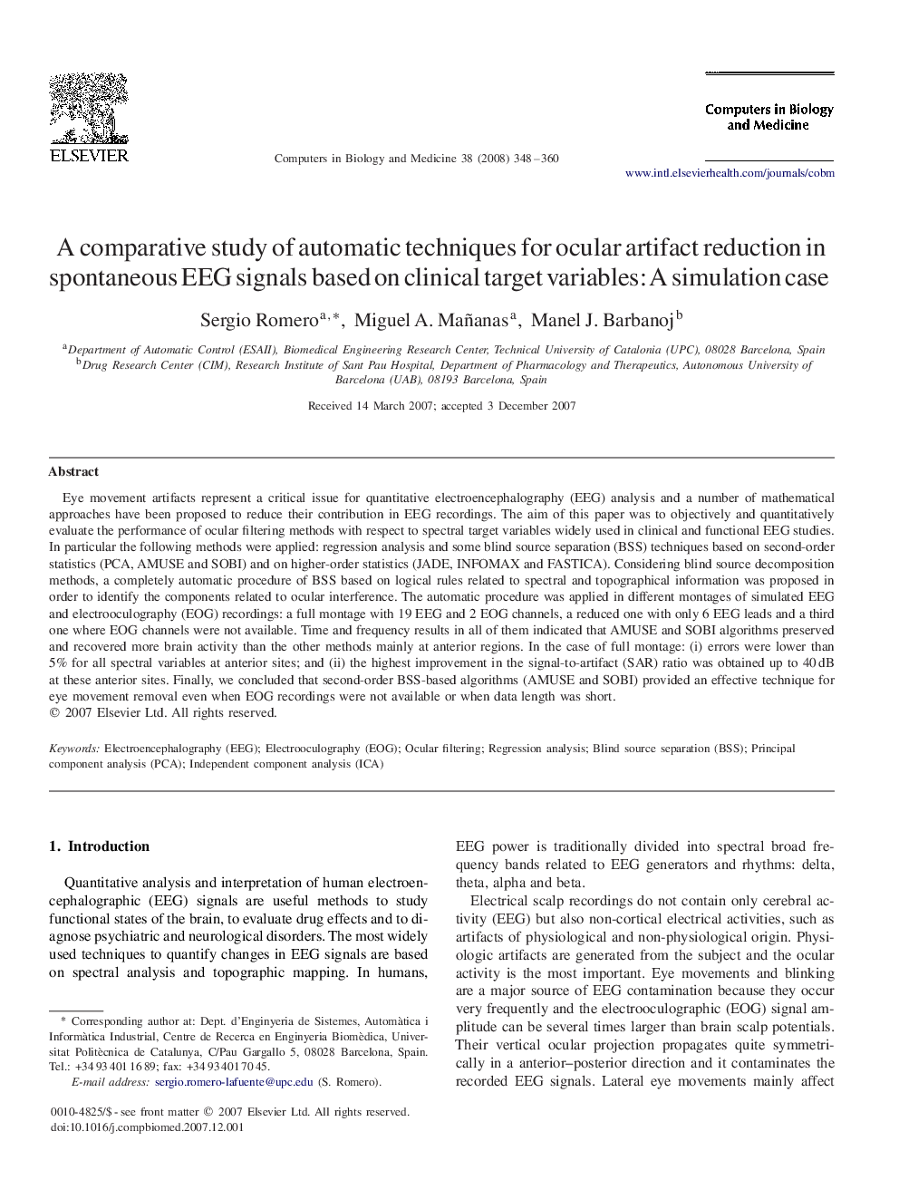 A comparative study of automatic techniques for ocular artifact reduction in spontaneous EEG signals based on clinical target variables: A simulation case