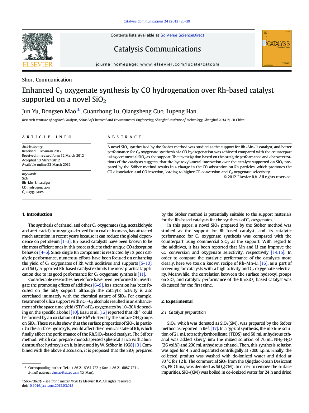 Enhanced C2 oxygenate synthesis by CO hydrogenation over Rh-based catalyst supported on a novel SiO2