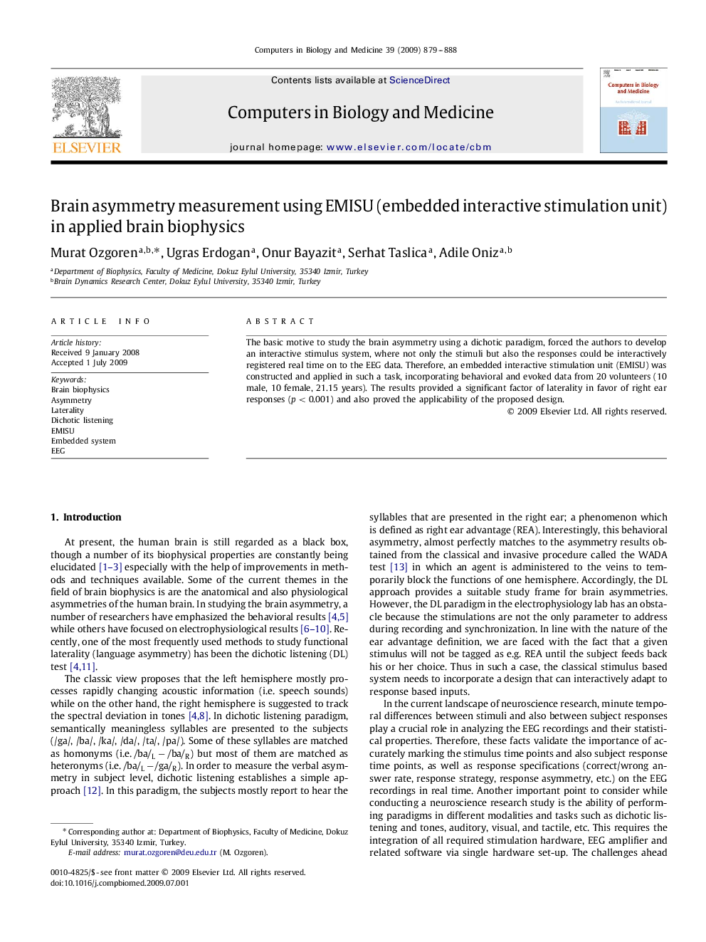 Brain asymmetry measurement using EMISU (embedded interactive stimulation unit) in applied brain biophysics