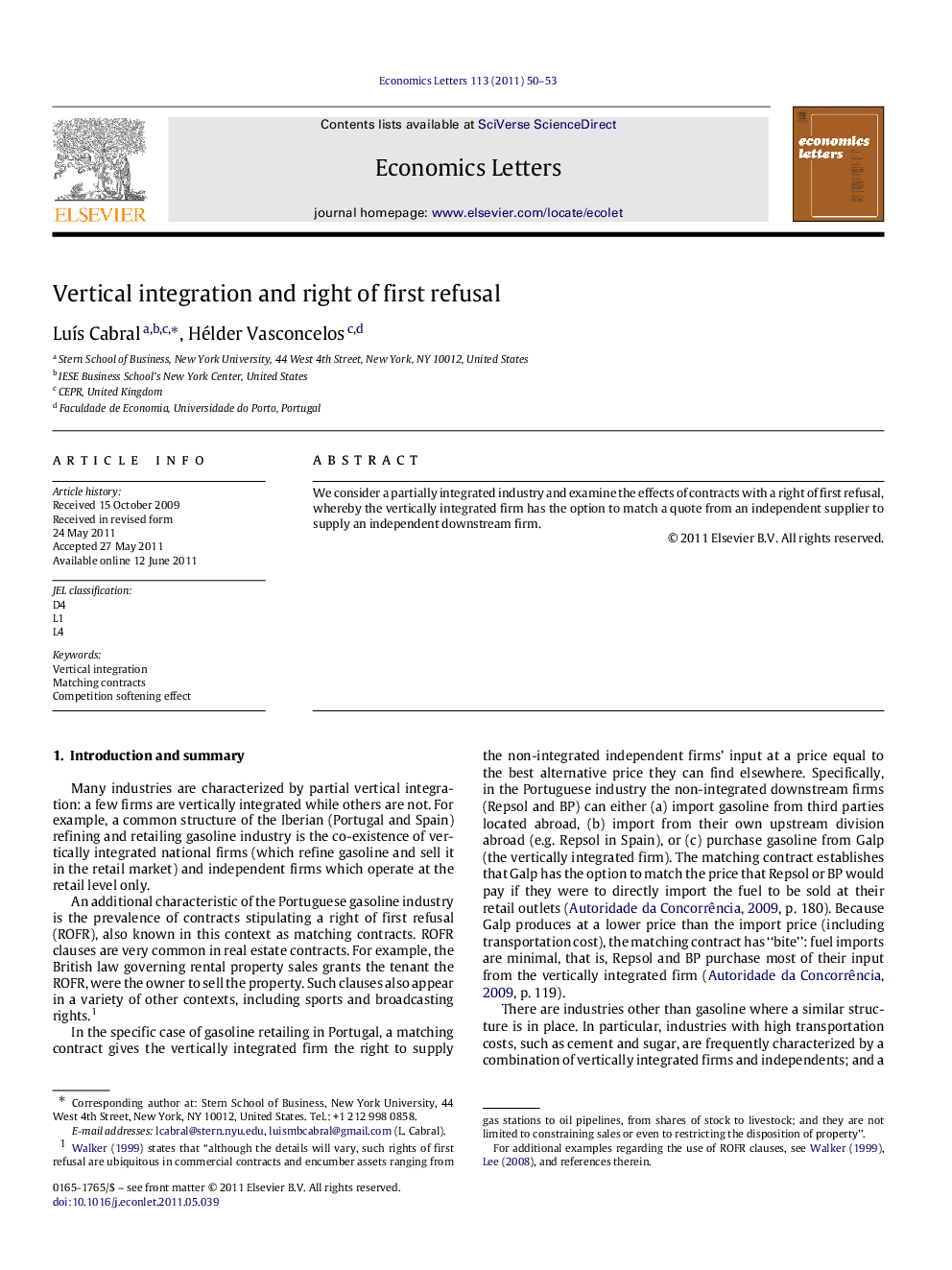 Vertical integration and right of first refusal