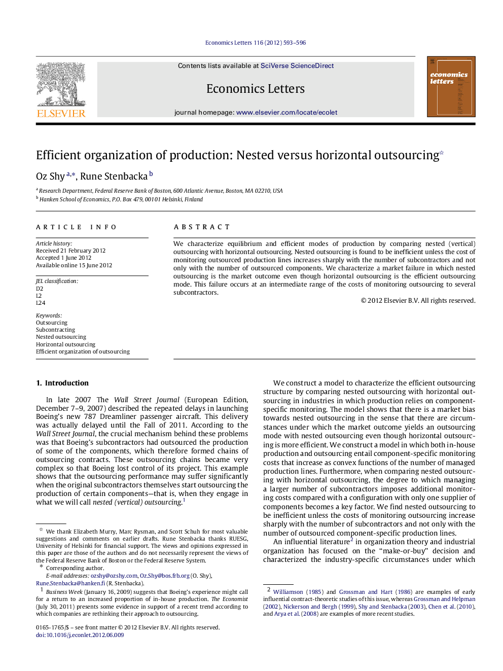 Efficient organization of production: Nested versus horizontal outsourcing