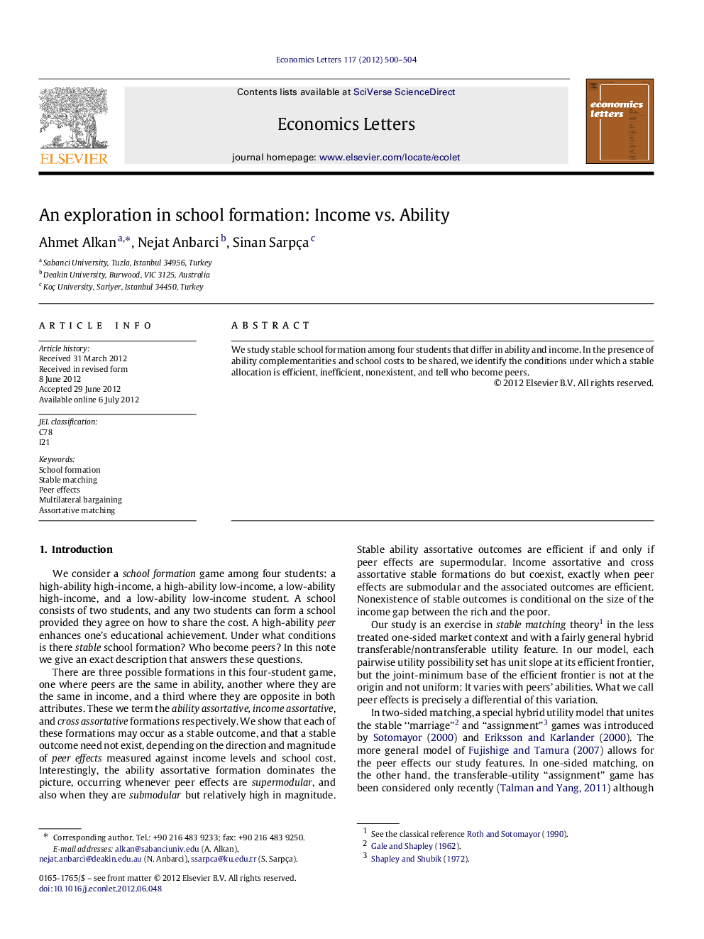 An exploration in school formation: Income vs. Ability