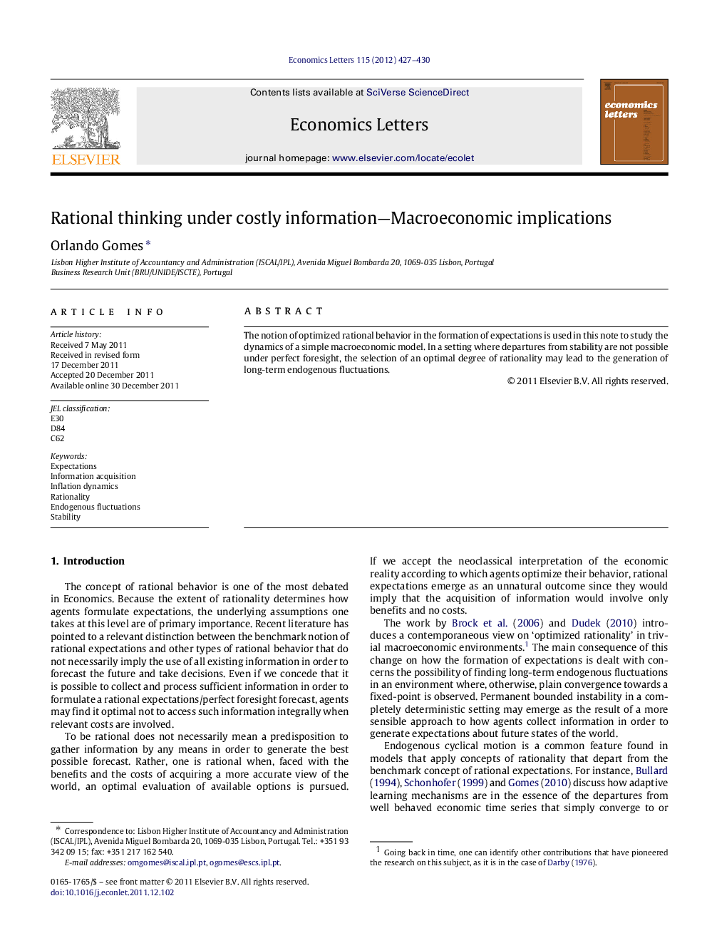 Rational thinking under costly information-Macroeconomic implications