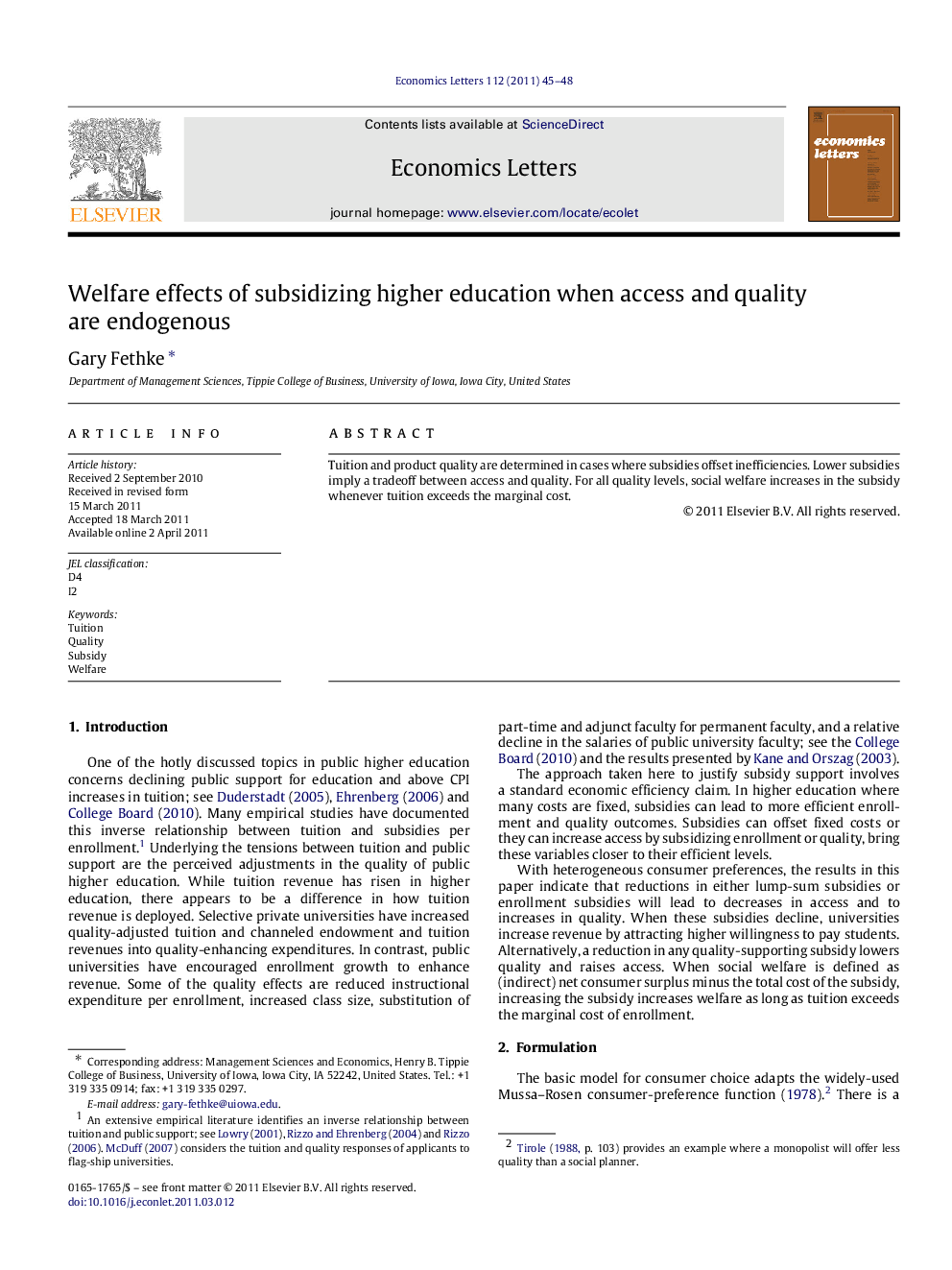 عکس صفحه اول مقاله: Welfare effects of subsidizing higher education when access and quality are endogenous Welfare effects of subsidizing higher education when access and quality are endogenous