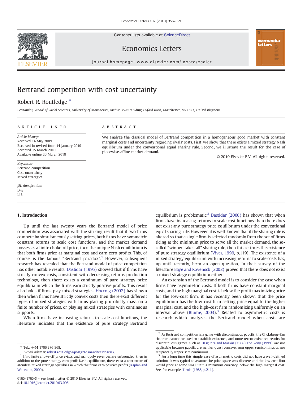 Bertrand competition with cost uncertainty