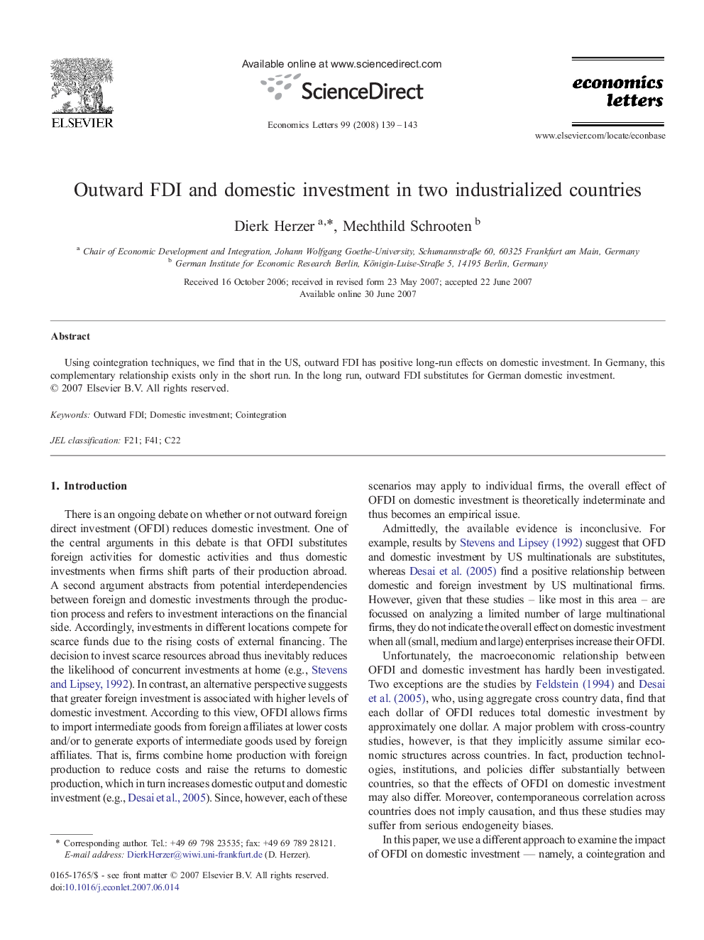 Outward FDI and domestic investment in two industrialized countries