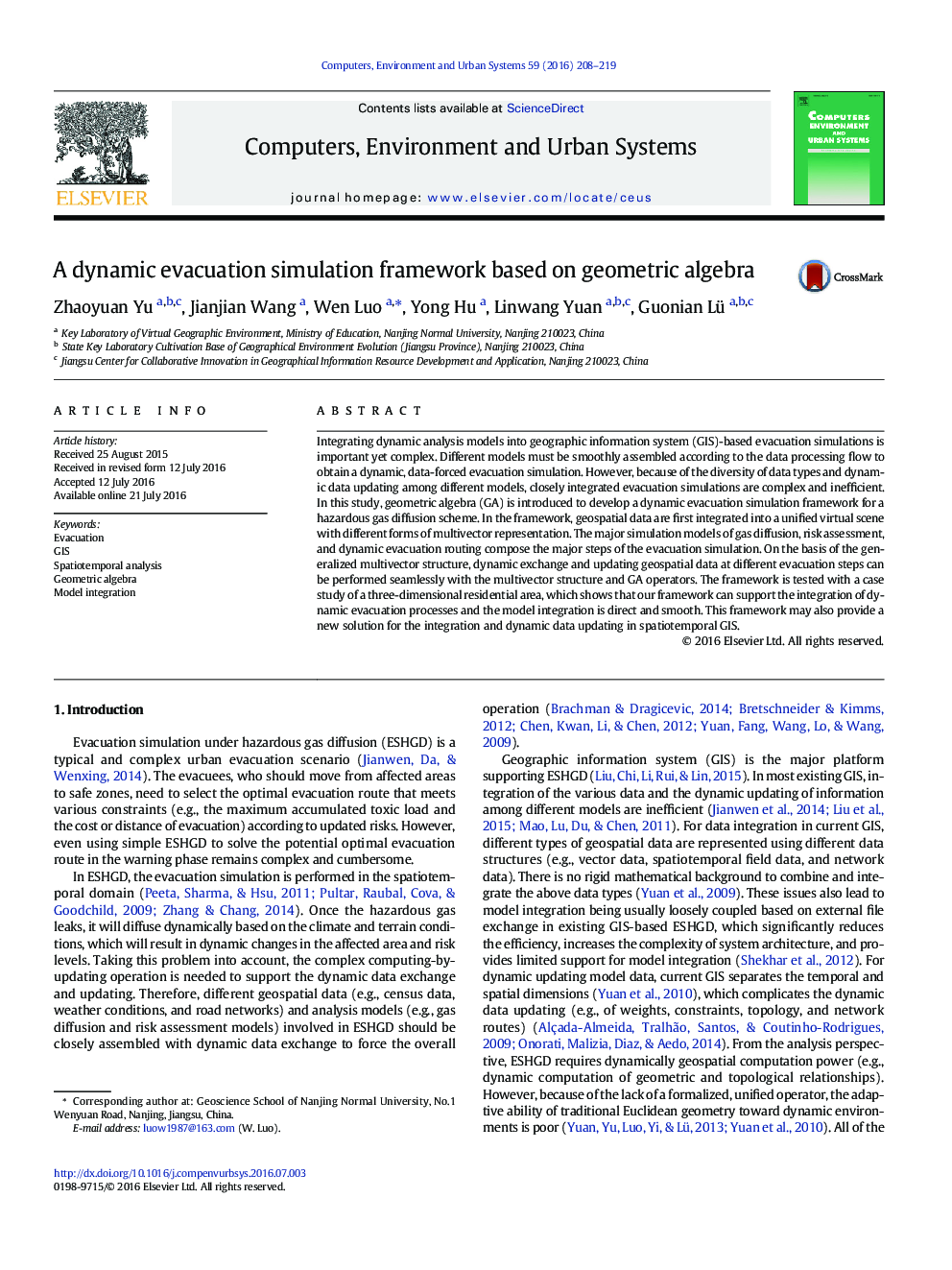 A dynamic evacuation simulation framework based on geometric algebra