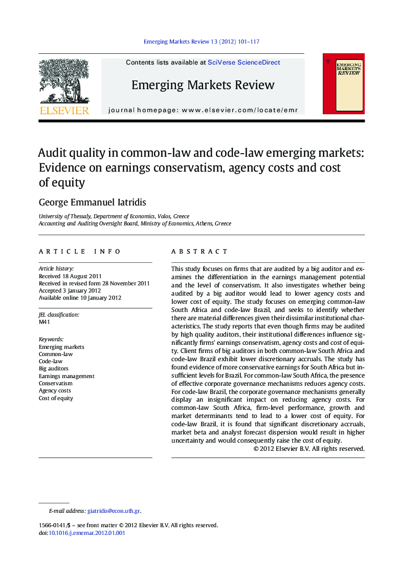 Audit quality in common-law and code-law emerging markets: Evidence on earnings conservatism, agency costs and cost of equity