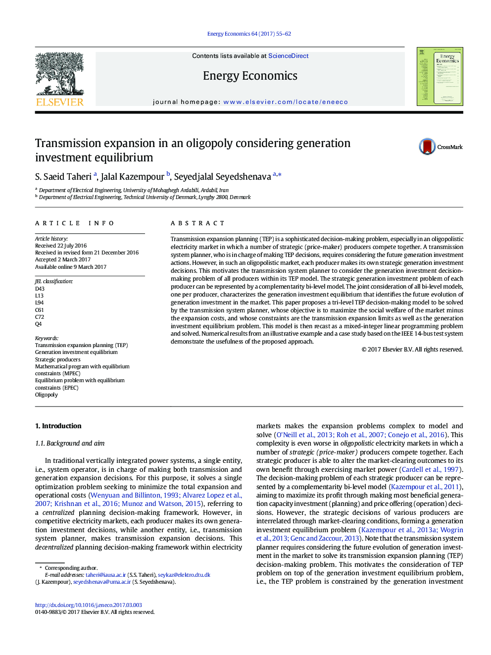 Transmission expansion in an oligopoly considering generation investment equilibrium