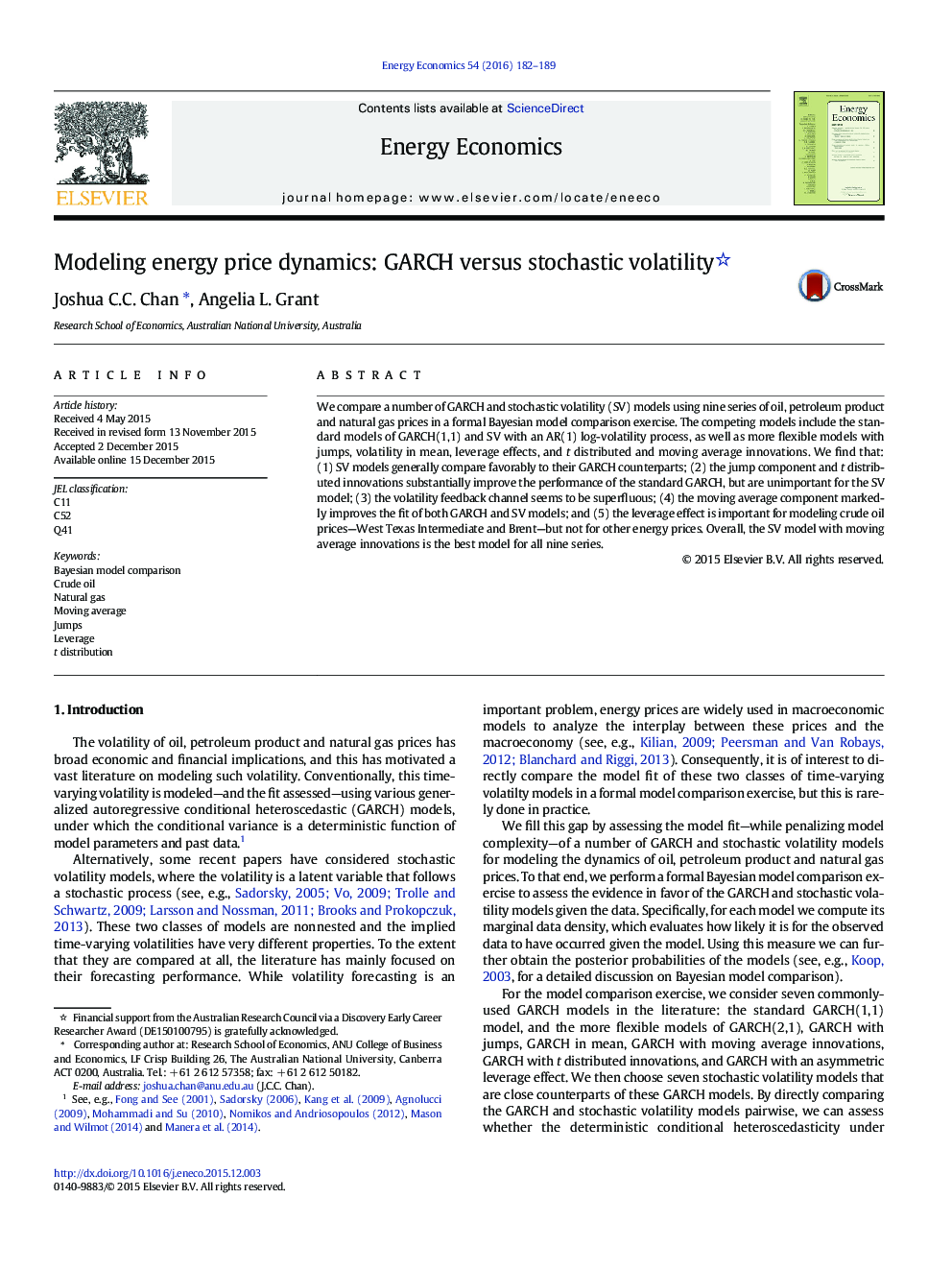 Modeling energy price dynamics: GARCH versus stochastic volatility