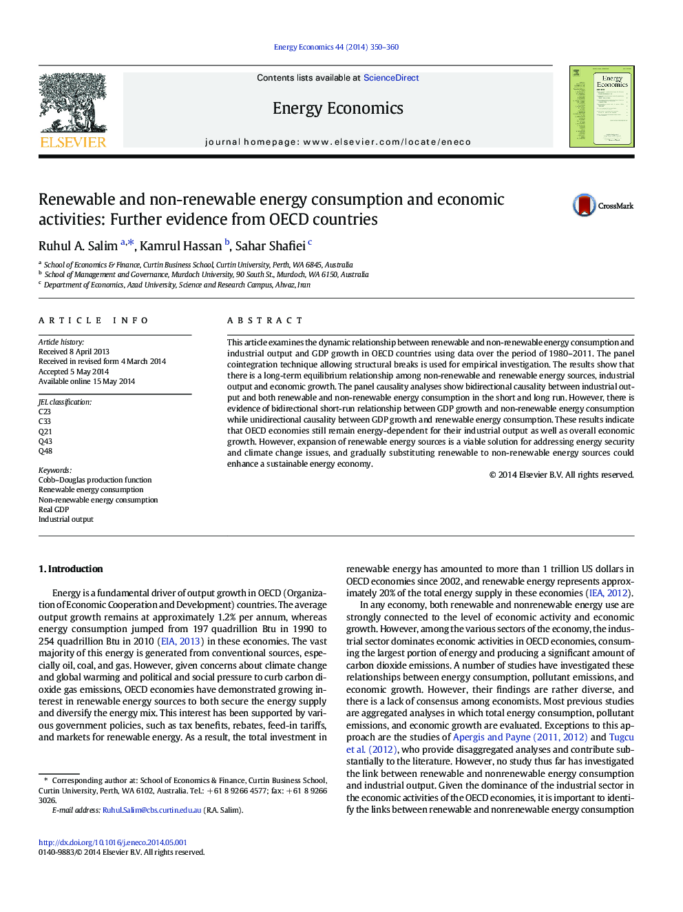 Renewable and non-renewable energy consumption and economic activities: Further evidence from OECD countries