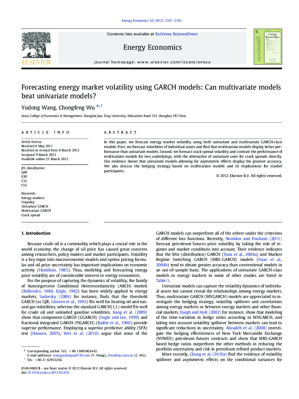 Forecasting energy market volatility using GARCH models: Can multivariate models beat univariate models?