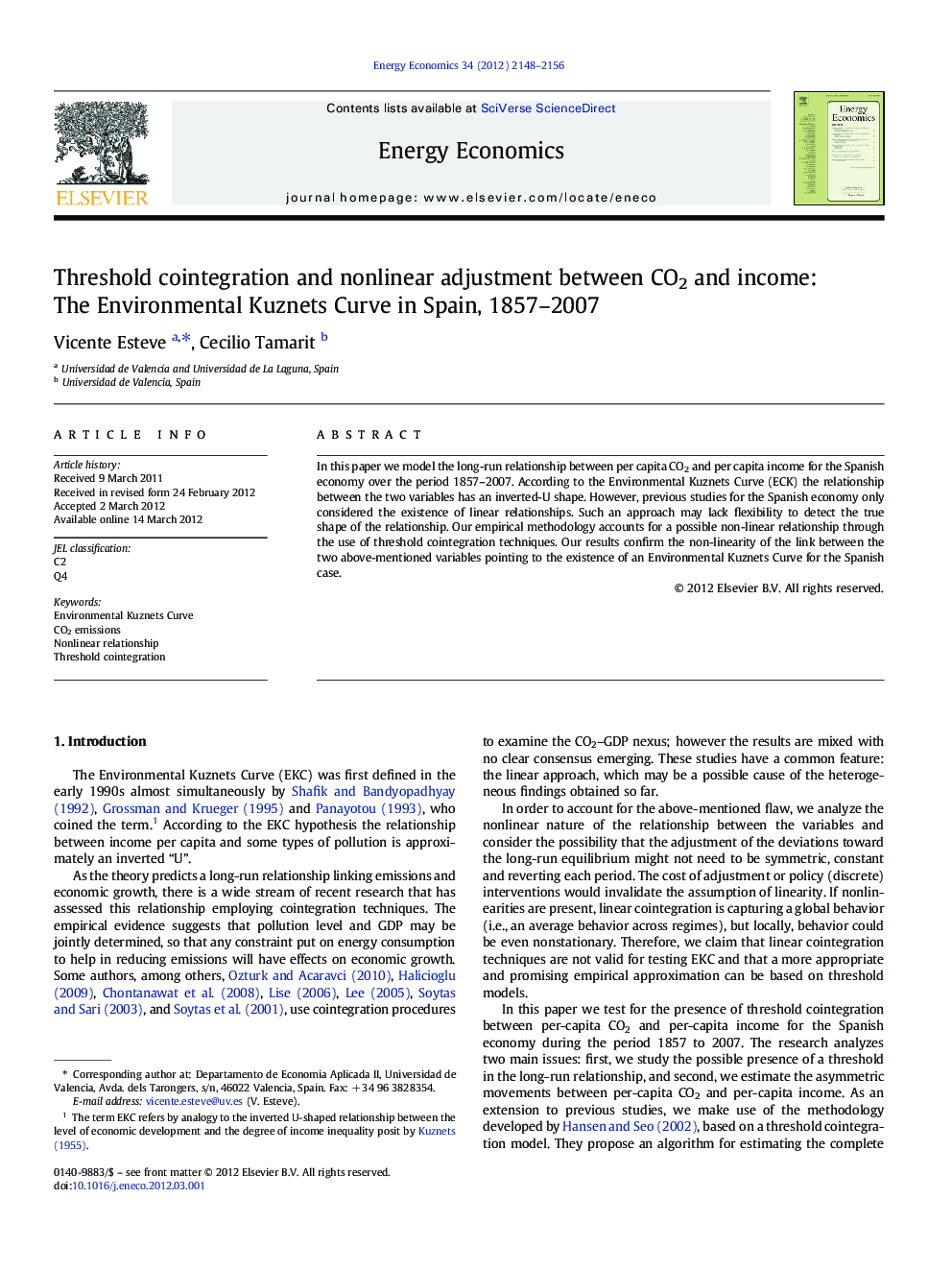 Threshold cointegration and nonlinear adjustment between CO2 and income: The Environmental Kuznets Curve in Spain, 1857-2007