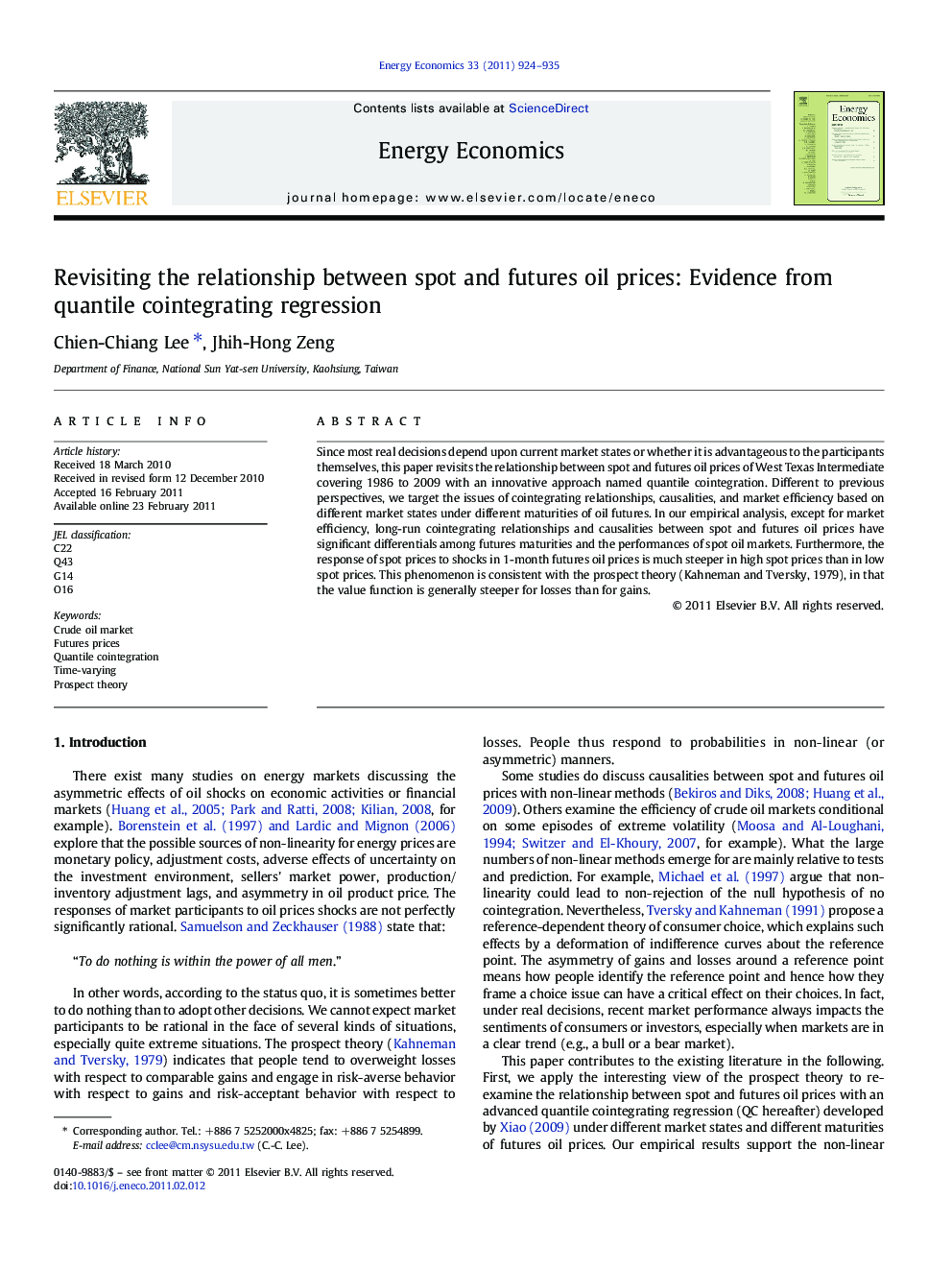 Revisiting the relationship between spot and futures oil prices: Evidence from quantile cointegrating regression