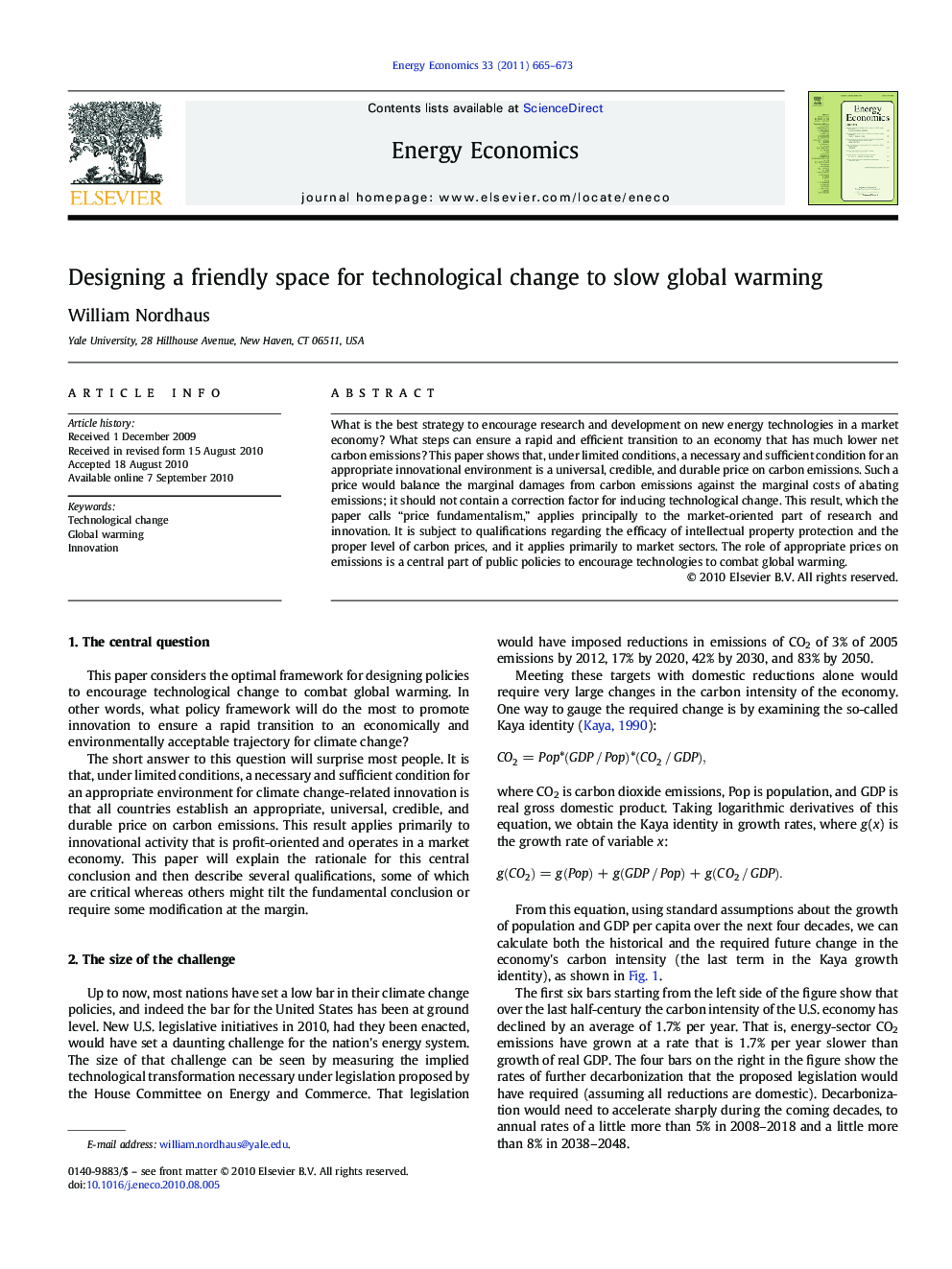 Designing a friendly space for technological change to slow global warming