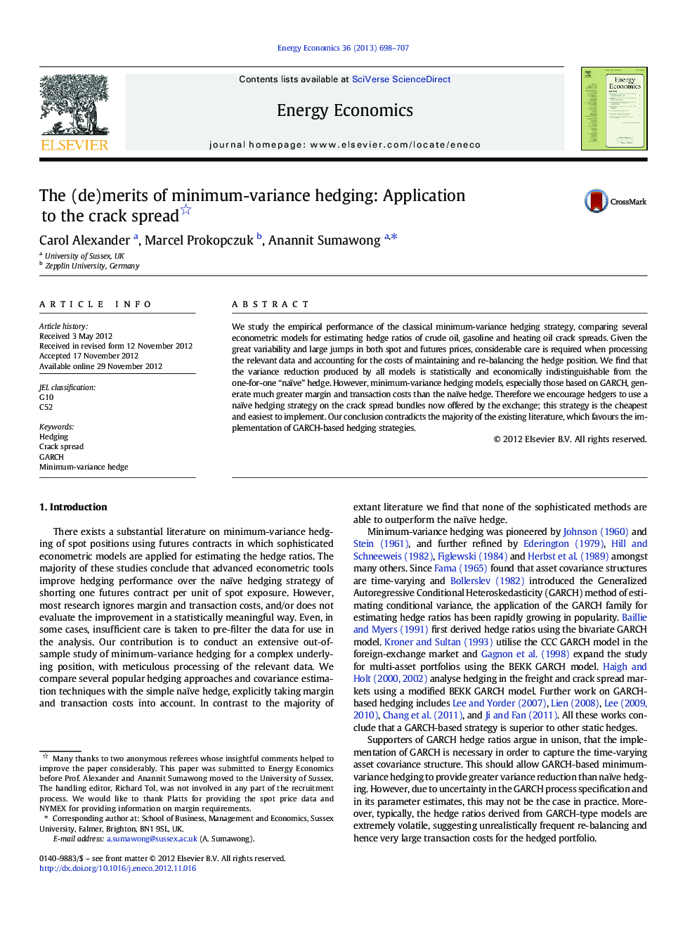 The (de)merits of minimum-variance hedging: Application to the crack spread