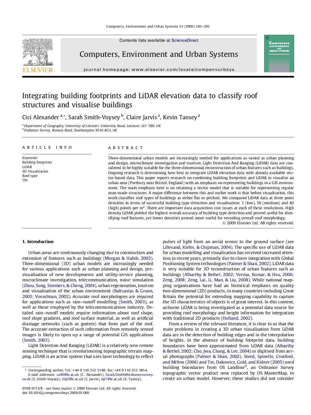 Integrating building footprints and LiDAR elevation data to classify roof structures and visualise buildings