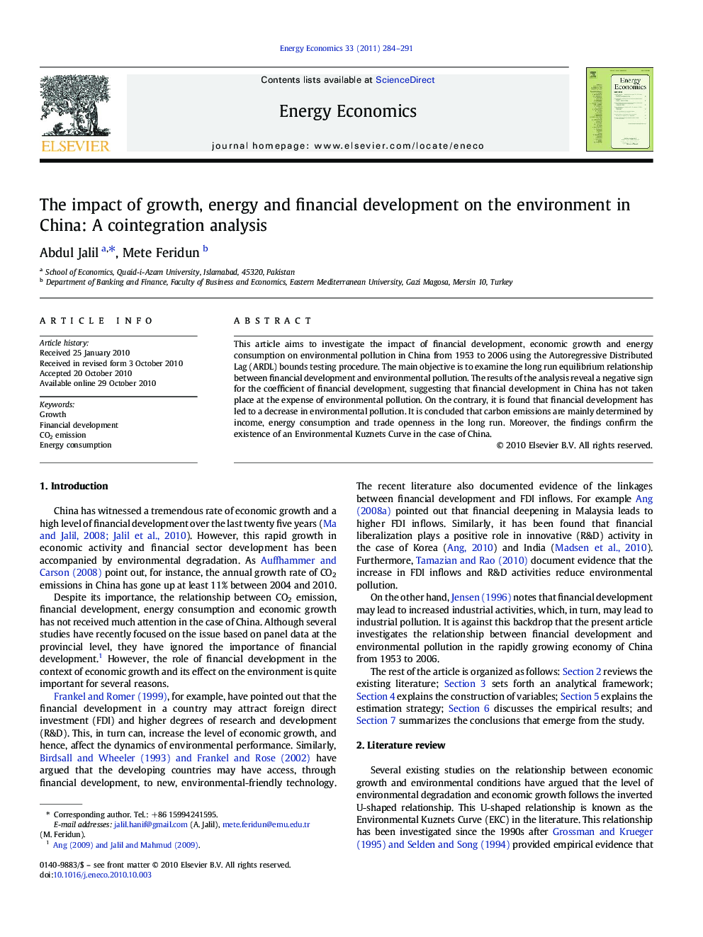 The impact of growth, energy and financial development on the environment in China: A cointegration analysis