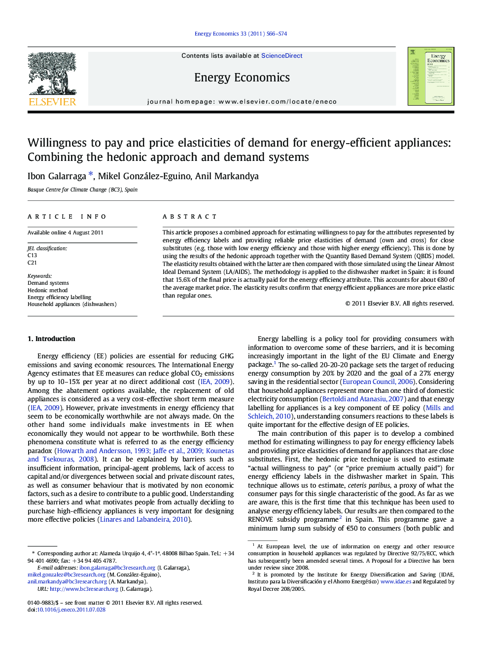 Willingness to pay and price elasticities of demand for energy-efficient appliances: Combining the hedonic approach and demand systems