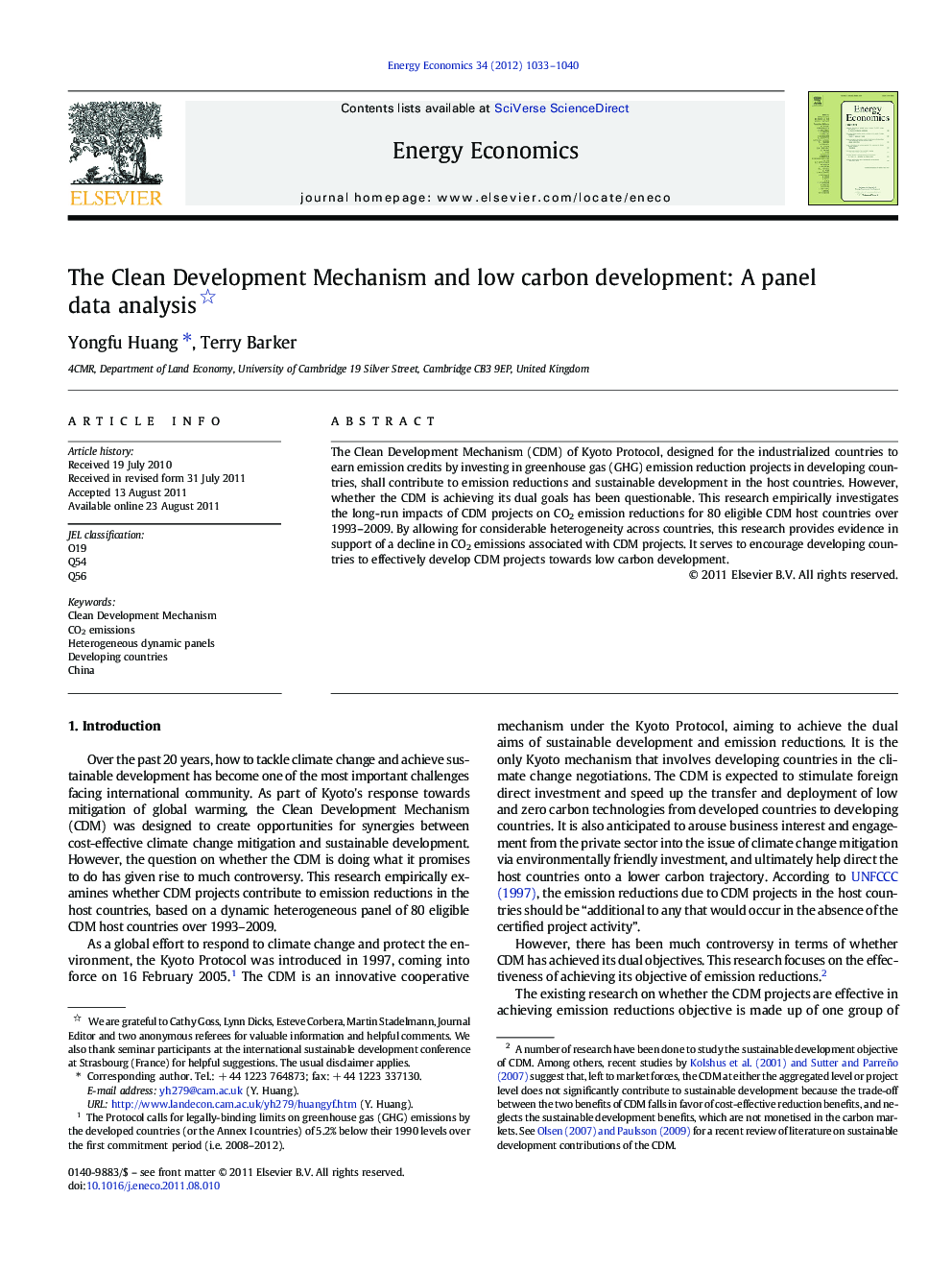 The Clean Development Mechanism and low carbon development: A panel data analysis