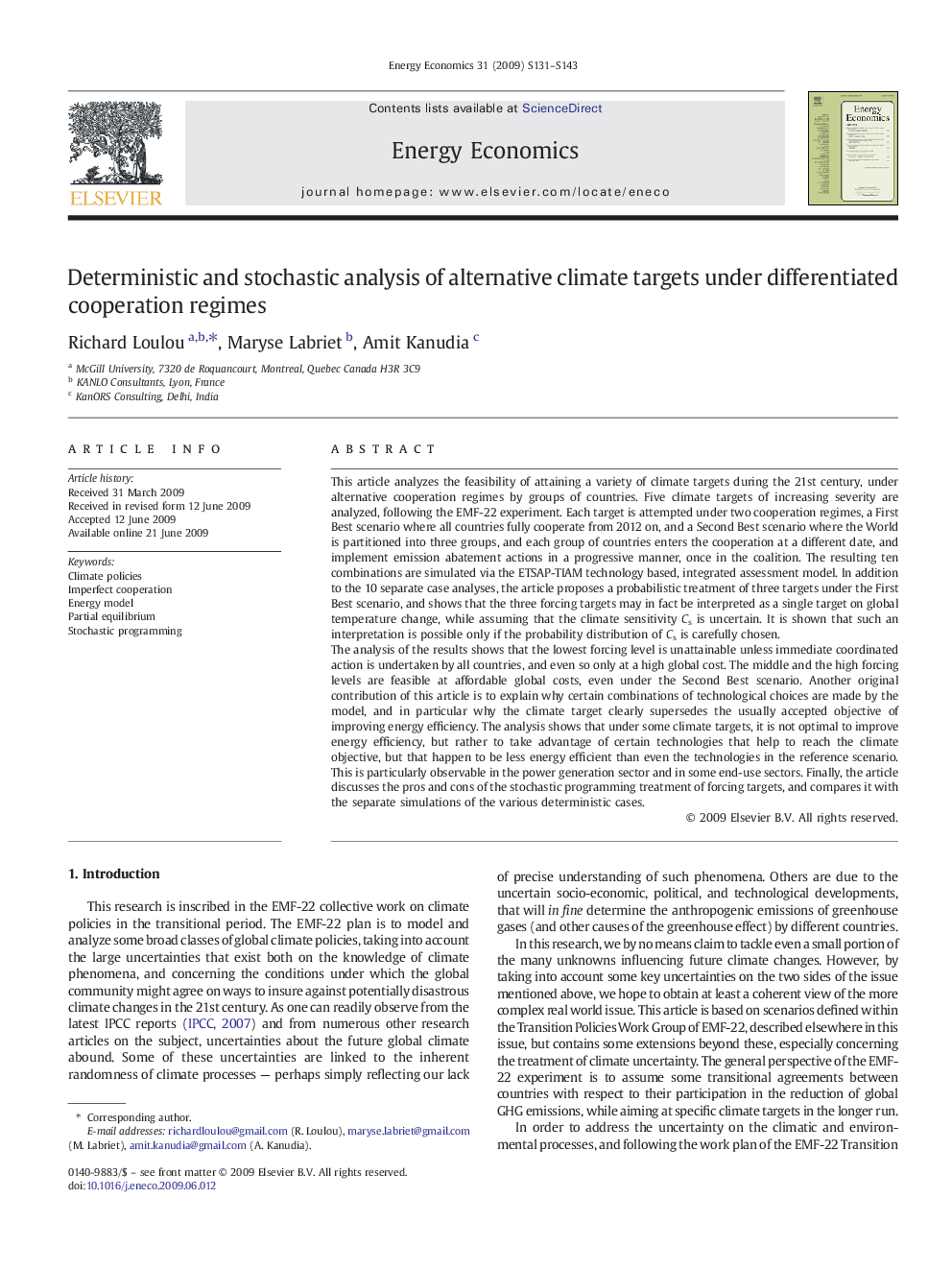 Deterministic and stochastic analysis of alternative climate targets under differentiated cooperation regimes