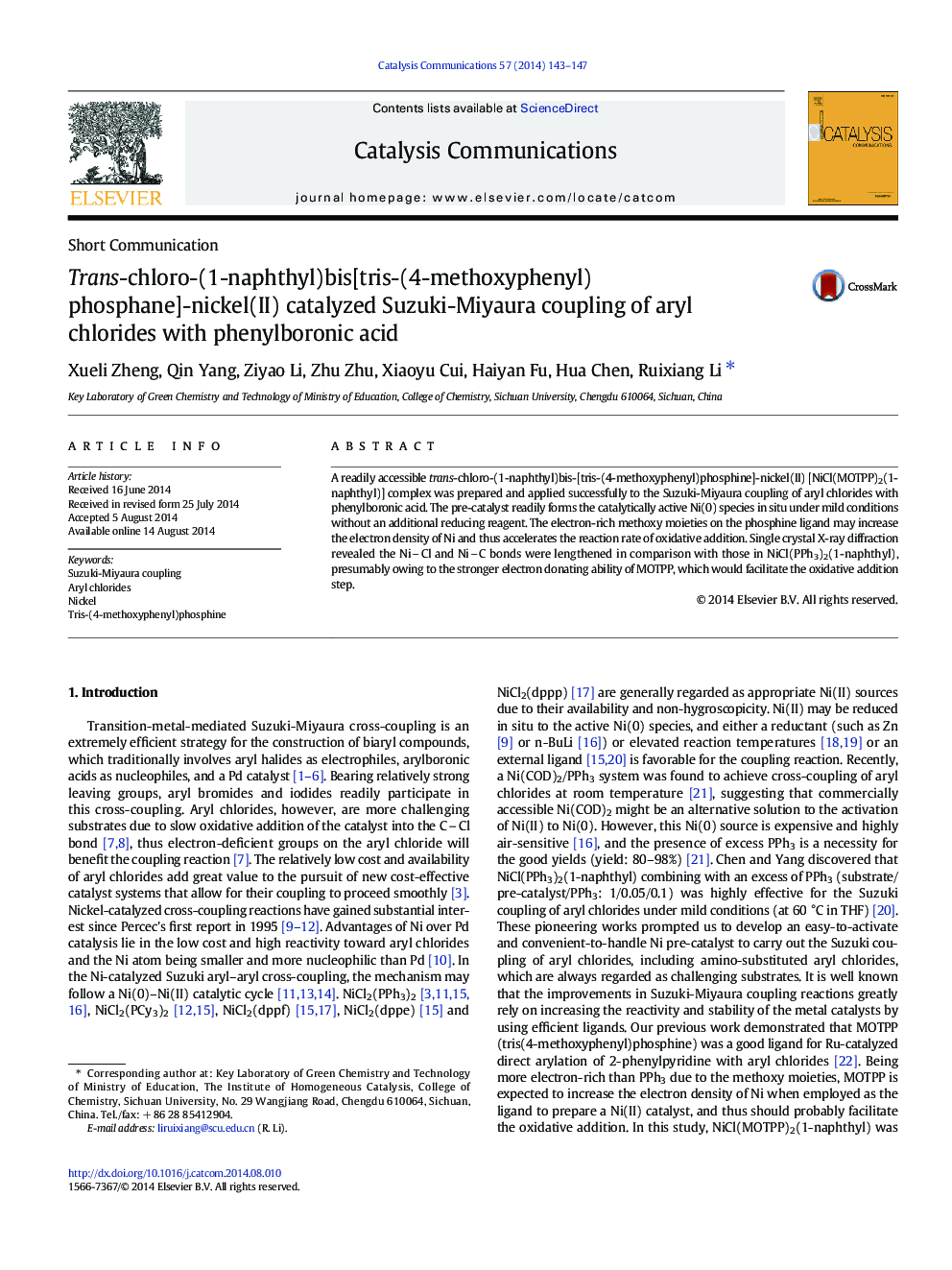 Trans-chloro-(1-naphthyl)bis[tris-(4-methoxyphenyl)phosphane]-nickel(II) catalyzed Suzuki-Miyaura coupling of aryl chlorides with phenylboronic acid