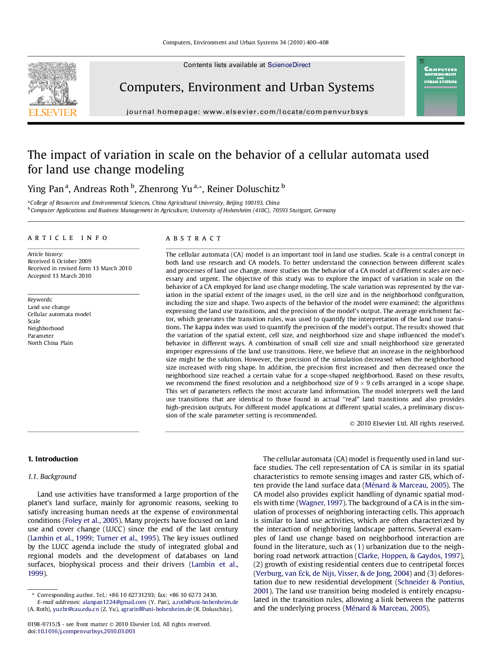 The impact of variation in scale on the behavior of a cellular automata used for land use change modeling