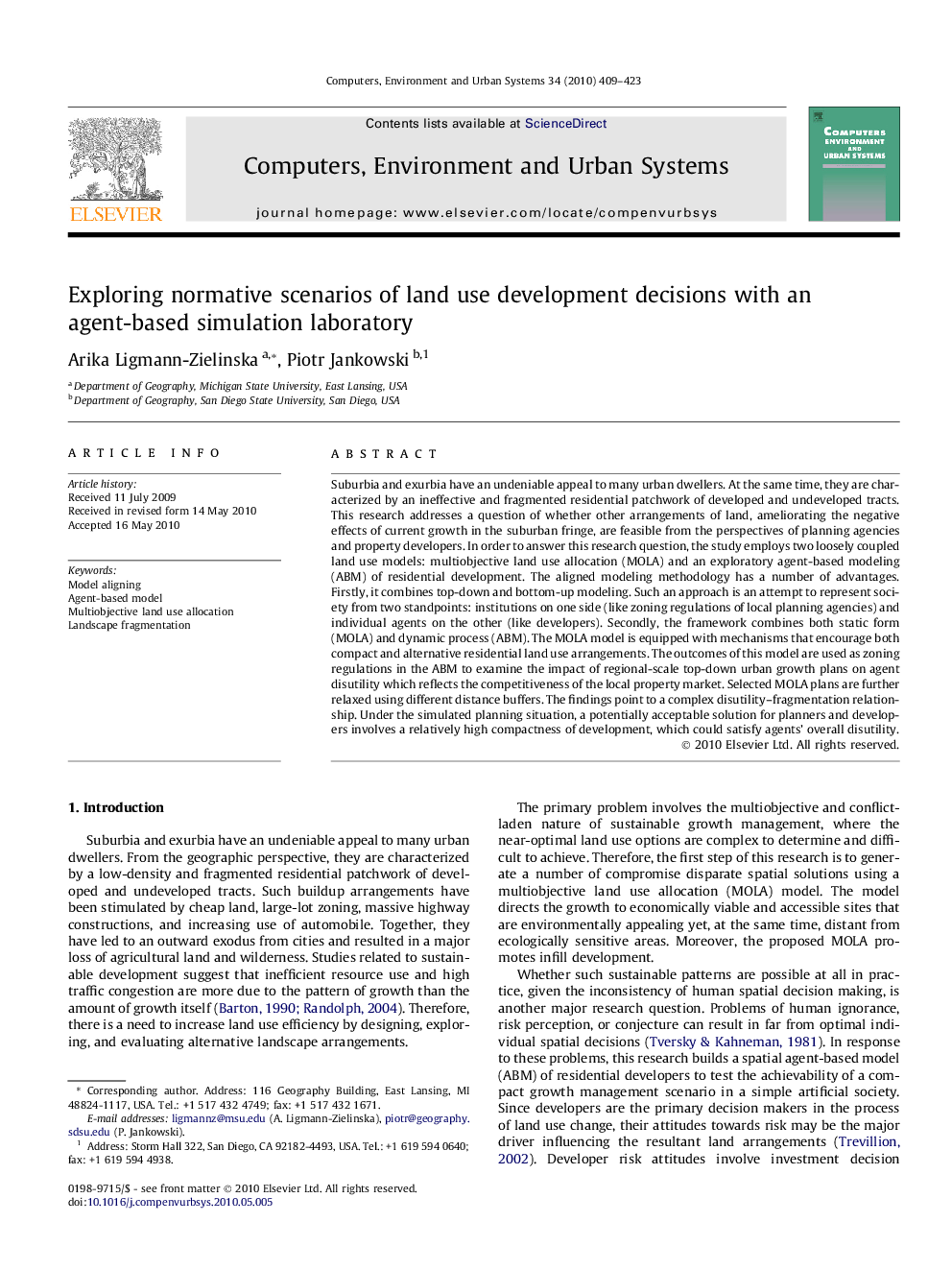 Exploring normative scenarios of land use development decisions with an agent-based simulation laboratory