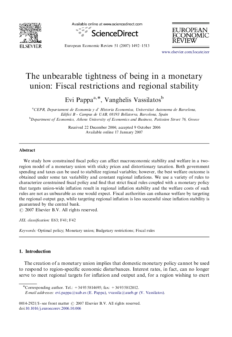 The unbearable tightness of being in a monetary union: Fiscal restrictions and regional stability