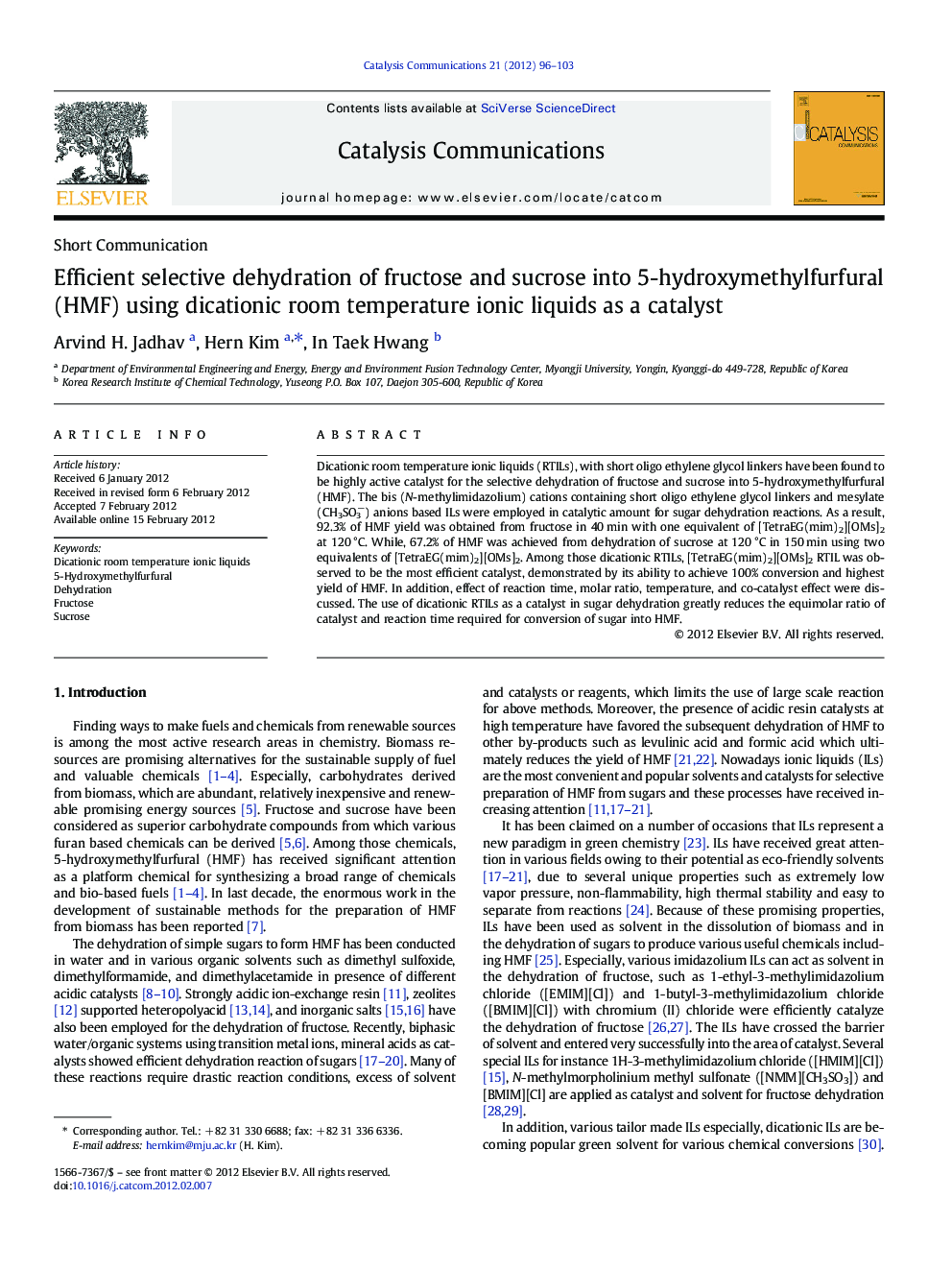 Efficient selective dehydration of fructose and sucrose into 5-hydroxymethylfurfural (HMF) using dicationic room temperature ionic liquids as a catalyst