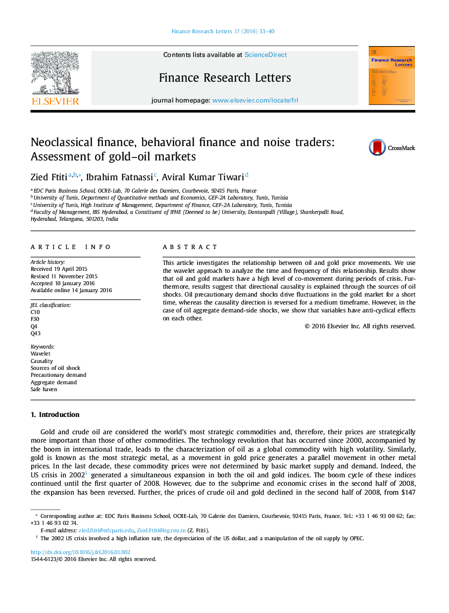 Neoclassical finance, behavioral finance and noise traders: Assessment of gold-oil markets