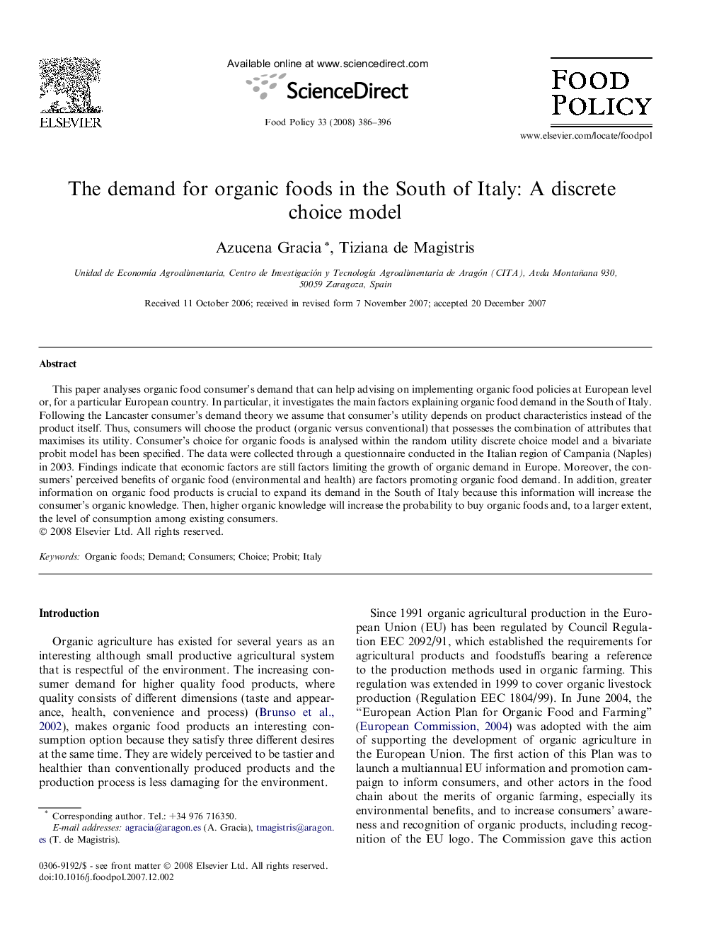 The demand for organic foods in the South of Italy: A discrete choice model