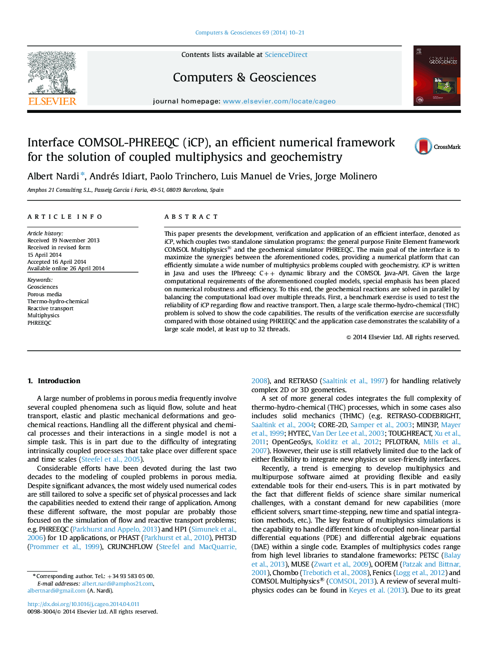 Interface COMSOL-PHREEQC (iCP), an efficient numerical framework for the solution of coupled multiphysics and geochemistry