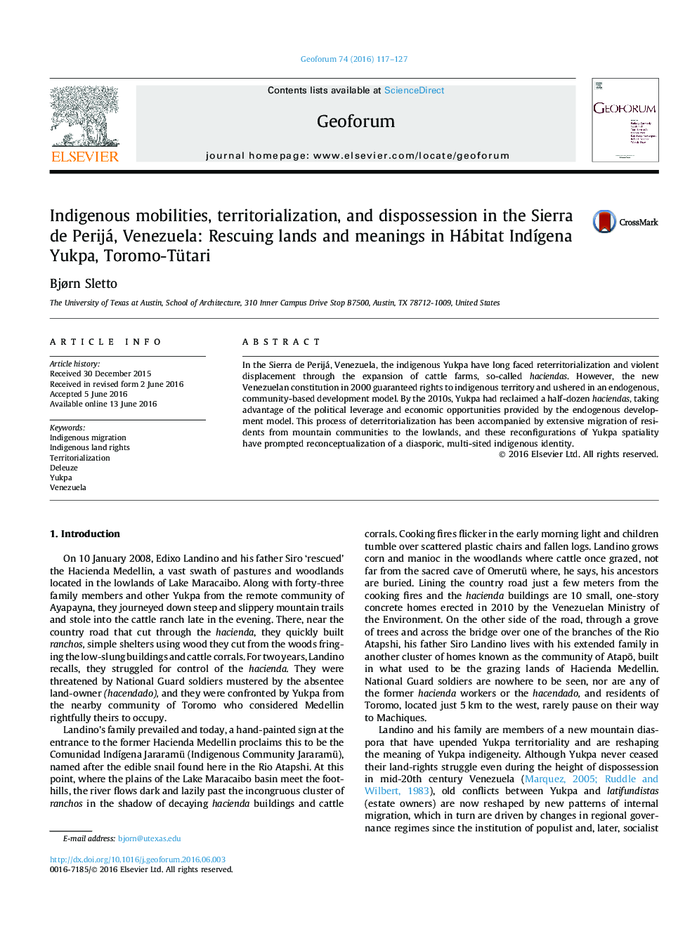 Indigenous mobilities, territorialization, and dispossession in the Sierra de Perijá, Venezuela: Rescuing lands and meanings in Hábitat IndÃ­gena Yukpa, Toromo-Tütari