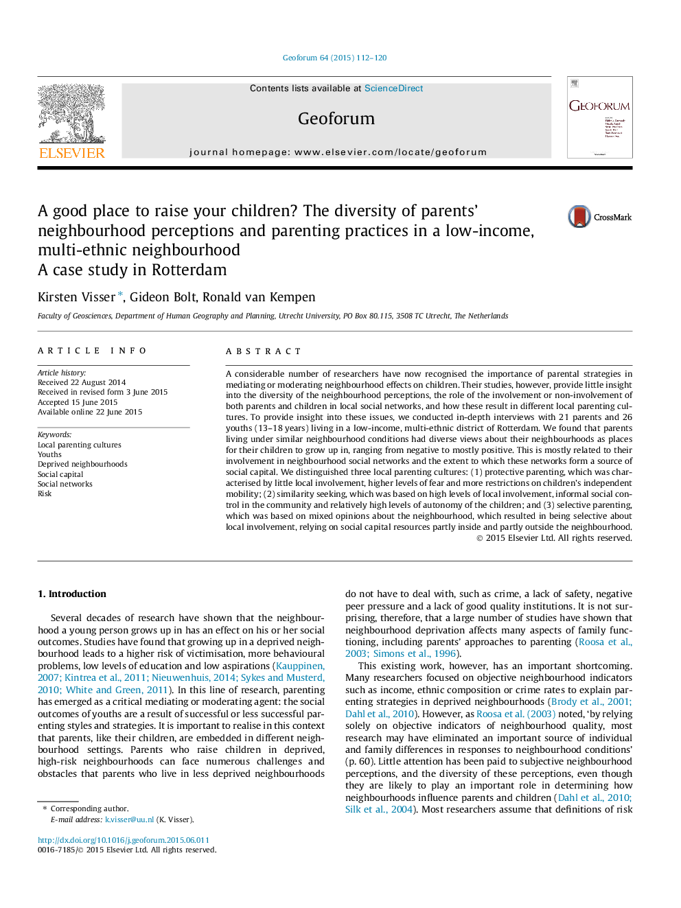 A good place to raise your children? The diversity of parents' neighbourhood perceptions and parenting practices in a low-income, multi-ethnic neighbourhood: A case study in Rotterdam