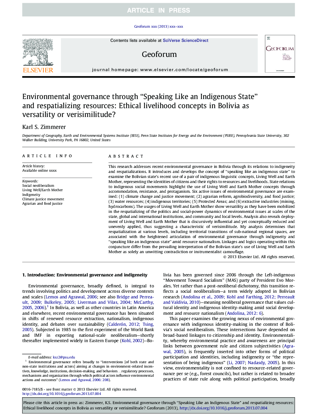 Environmental governance through “Speaking Like an Indigenous State” and respatializing resources: Ethical livelihood concepts in Bolivia as versatility or verisimilitude?